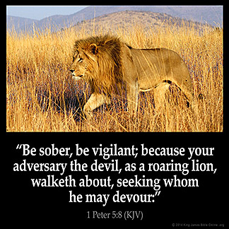 1 Peter 58 Kjv Be Sober Be Vigilant Because Your